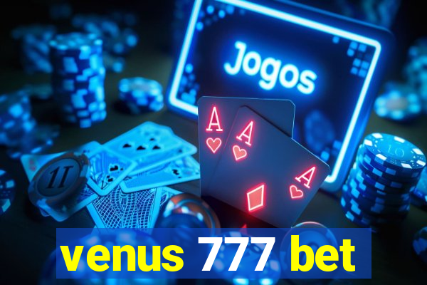 venus 777 bet